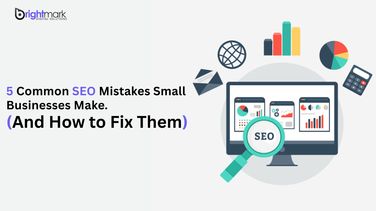 5 Common SEO Mistakes Small Businesses